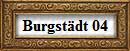 Burgst�dt 04