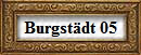 Burgst�dt 05