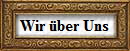 Wir �ber Uns