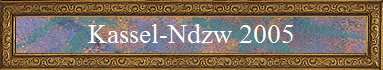 Kassel-Ndzw 2005