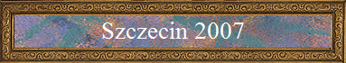 Szczecin 2007